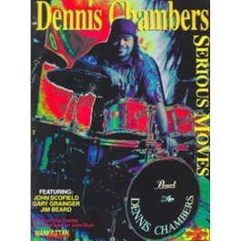 Dennis Chambers-Serious Moves + CD